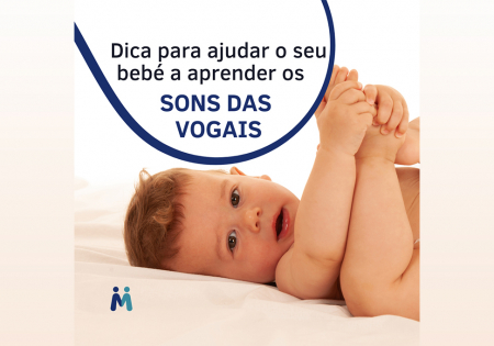Dica para ajudar o seu bebé a aprender os sons das vogais