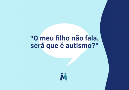 O meu filho não fala, será que é autismo?