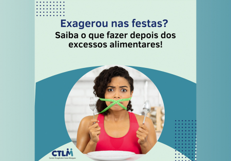Exagerou nas festas? Saiba o que fazer depois dos excessos alimentares!